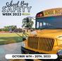 National School Bus Safety Week 10/16/23 - 10/20/23