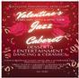 Valentine's Jazz Caberet Fundraiser